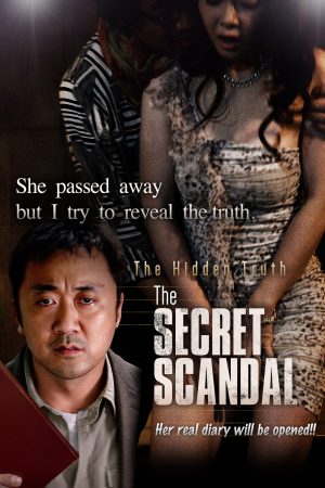 The Secret Scandal